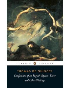 Confessions of an English Opium Eater