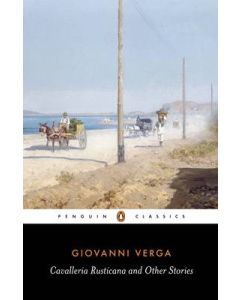 Cavalleria Rusticana and Other Stories