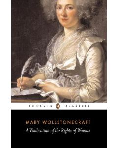 A Vindication of the Rights of Woman