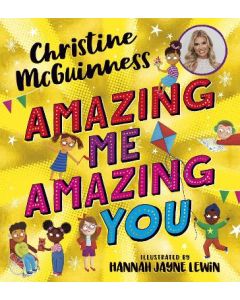 Amazing Me, Amazing You