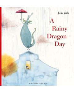 A Rainy Dragon Day