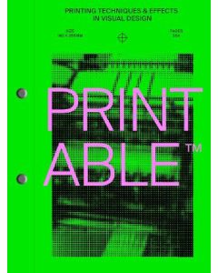 PRINTABLE: Printing techniques and effects in visual design